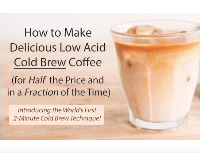 How To Make “Cold Brew” Low Acid Coffee in Only 2 Minutes!